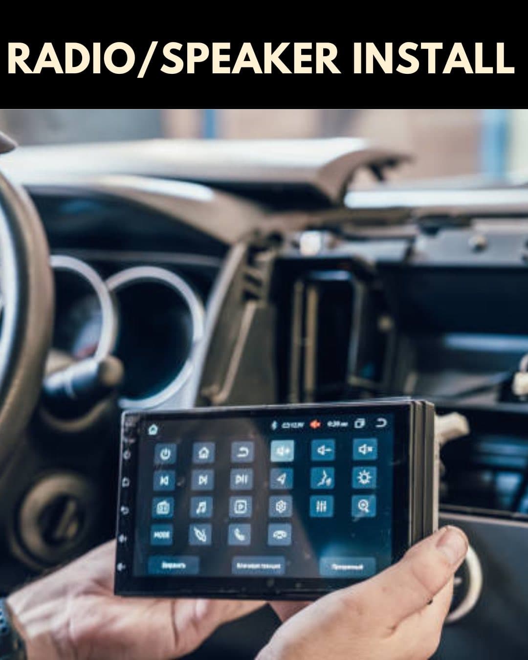 Radio & Speaker Installation